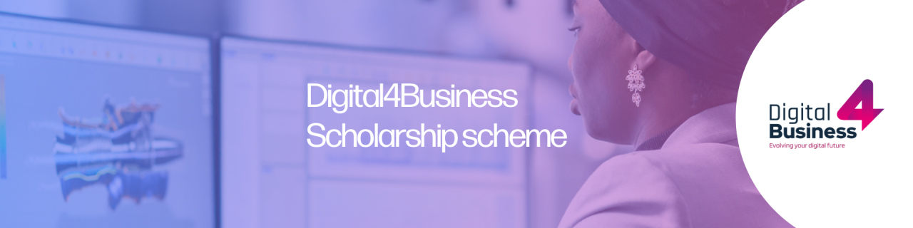 Digital4Business scholarships open new pathways into advanced digital education
