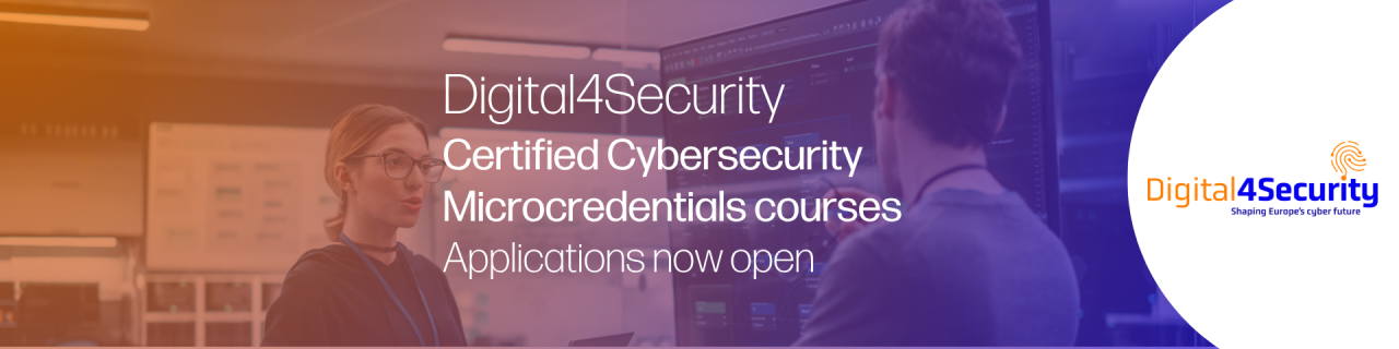 Apply by 25 September: Digital4Security cybersecurity microcredentials